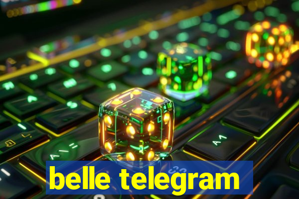 belle telegram